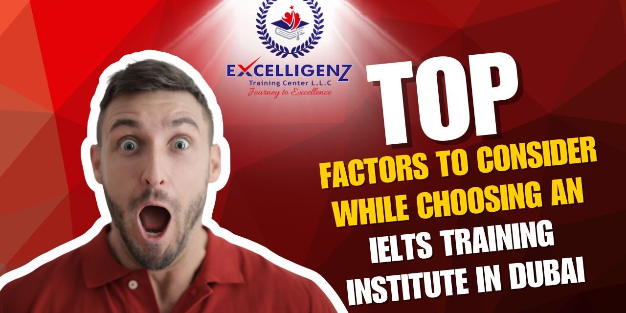 IELTS training institute in Dubai - Excelligenz