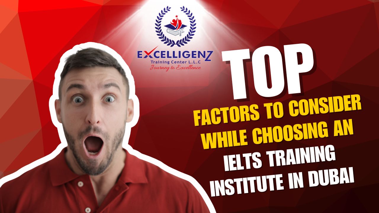 IELTS training institute in Dubai - Excelligenz