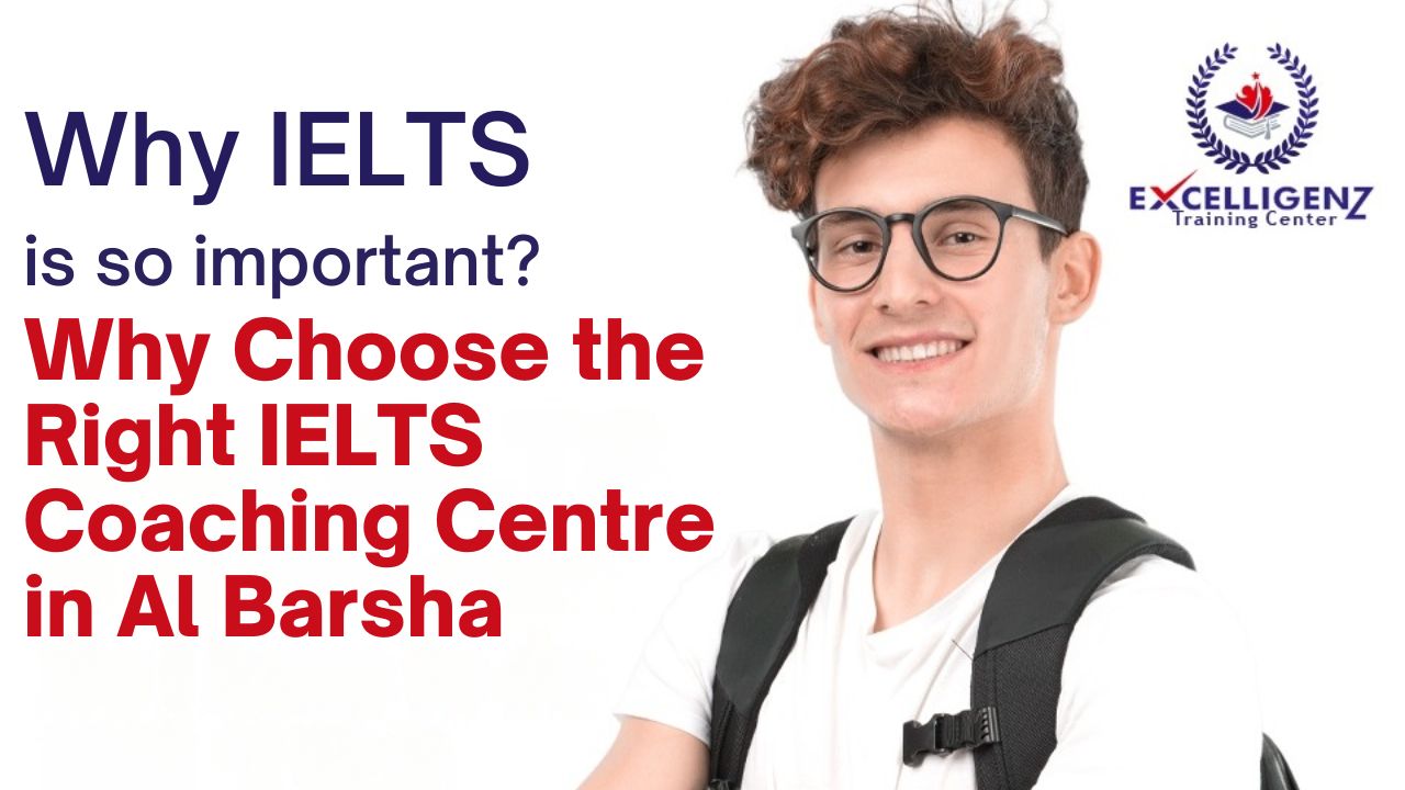 IELTS Coaching Centre in Al Barsha -excelligenz