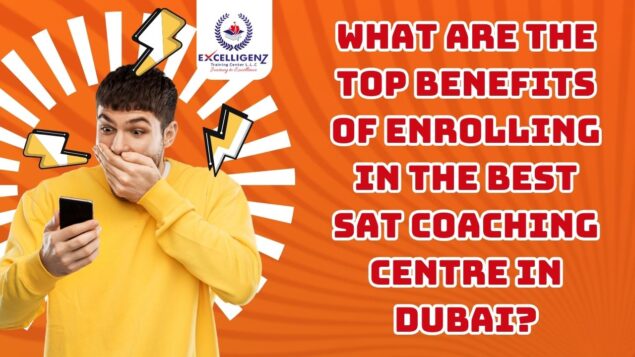 SAT Coaching Centre in Dubai - Excelligenz