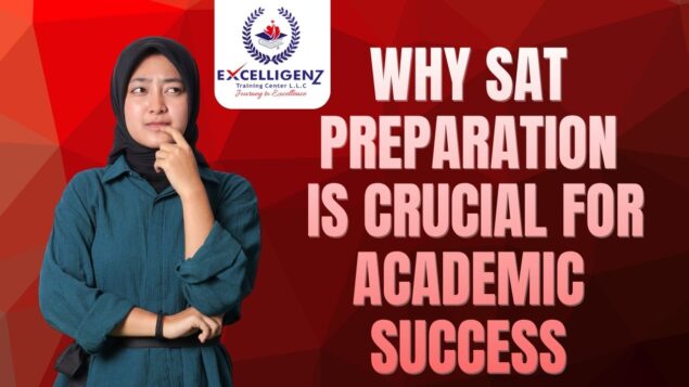 SAT Preparation Centre in Dubai - Excelligenz
