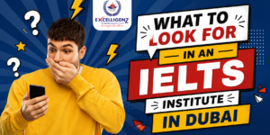 IELTS Course in Dubai - Excelligenz